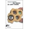 Paulus Kerner Gli occhi di lady Fawn