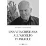 Pierre Lenhardt Una vita cristiana all'ascolto di Israele