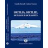 Andrea Vaccaro;Camillo Beccalli Sicilia, Sicilie, siciliani e sicilianità