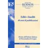 Koinos editi/inediti (2019). Vol. 1: Editi-inediti. 40 anni di pubblicazioni.