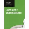 Roberto Pessi Jobs act e licenziamento