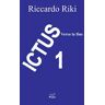 Riccardo Riki Ictus. Vol. 1
