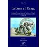 La luna e il drago