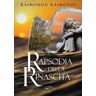 Raimondo Raimondi Rapsodia della rinascita