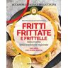 Accademia italiana della cucina Fritti, frittate e frittelle