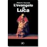 Roberto Osculati L' evangelo di Luca