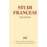 Studi francesi. Vol. 193