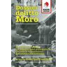 Dossier delitto Moro