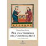 Gianni Baget Bozzo Per una teologia dell'omosessualità