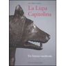 Anna M. Carruba La Lupa capitolina. Un bronzo medievale