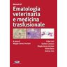 Magda Gerou Ferriani Manuale di ematologia veterinaria e medicina trasfusionale