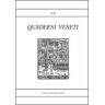 Quaderni veneti vol. 49-50
