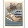 Firenze nel periodo francese