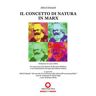 Alfred Schmidt Il concetto di natura in Marx
