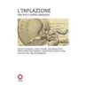 L'inflazione. Falsi miti e conflitto distributivo