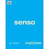 Multiverso. Vol. 14: Senso