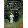 I miei anni sul monte. Benedetto XVI