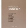 Francesco Finotto Viaggio in bonifica