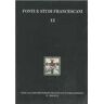 Guida alla documentazione francescana in Emilia Romagna. Vol. 4: Bologna
