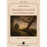 Gianluca Gallerani Speculazioni poetiche sovra l'umana natura