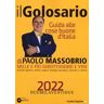 Paolo Massobrio Il golosario 2022. Guida alle cose buone d'Italia