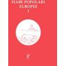 Fiabe popolari europee. Vol. 1