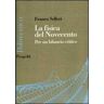 Franco Selleri La fisica del Novecento. La fine della fisica è vicina?