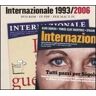 Internazionale 1993-2006. DVD-ROM