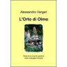 Alessandro Vergari L' orto di Olmo