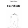 Franco Rocco Il certificato