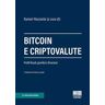 Bitcoin e criptovalute. Profili fiscali, giuridici e finanziari