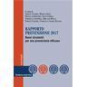 Rapporto prevenzione 2017. Nuovi strumenti per una prevenzione efficace