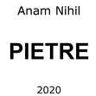 Nihil Anam Pietre