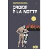 Graziano Delorda Droide è la notte