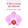 Caroline Balma-Chaminadour Il libro (serio) del clitoride. Il clitoride oltre i tabù