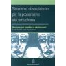 Frauke Schultze-Lutter Strumento di valutazione per la propensione alla schizofrenia: versione per bambini e adolescenti