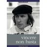 Jackie Stewart Vincere non basta