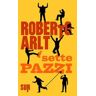 Roberto Arlt I sette pazzi