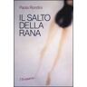 Paola Rondini Il salto della rana