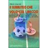 Mario Giaconi Il subbuteo che volò col libeccio