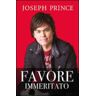 Joseph Prince Favore immeritato