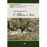 L'albero e noi. Giornata dell'albero 2019