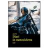 Diari in motocicletta