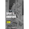 Carlo Scovino Sport e omofobia