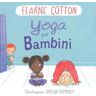 Fearne Cotton Yoga per bambini. Ediz. a colori