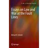 Essays on Law and War at the Fault Lines