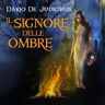 Il Signore delle Ombre