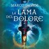 La lama del dolore