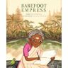 Barefoot Empress