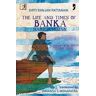 The Life and Times of Banka Harichandan